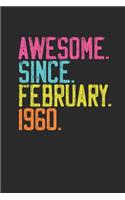 Awesome Since February 1960