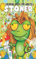 Stoner coloring books for adults