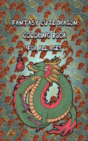Fantasy Cute Dragon Coloring Book For All Ages
