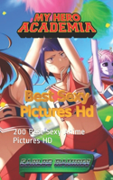 My Hero Academia: 200 Best Sexy Anime Pictures HD