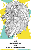 Adult Coloring Book Stress Relieving Animal Designs - Animal - Lions