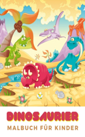 Dinosaurier Malbuch Für Kinder: Dinosaurier Malbuch Für Kinder Von 4 Bis 8 Jahren