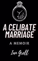 A Celibate Marriage