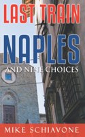 Last Train to Naples