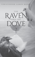Raven and The Dove 2