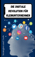 Die Digitale Revolution für Kleinunternehmen