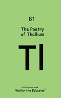 Poetry of Thallium