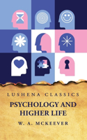 Psychology and Higher Life