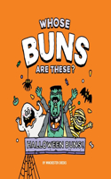 Whose Buns Are These - Halloween Buns