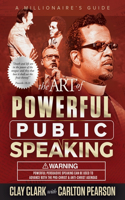 Art of Powerful Public Speaking