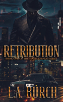 Retribution: Book One Of The Masterminds Series