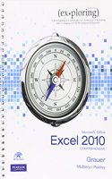 Exploring Microsoft Office Excel 2010 Comprehensive & Myitlab -- Access Code -- For Exploring Office 2010 Package