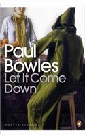 Let It Come Down: (Penguin Modern Classics)