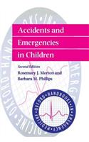 Accidents and Emergencies in Children