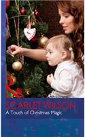 A Touch of Christmas Magic: (Mills & Boon Hardback Romance)