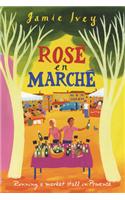 Rose En Marche