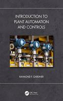 Introduction to Plant Automation and Controls