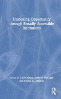 Unlocking Opportunity Through Broadly Accessible Institutions