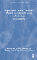 Higher-Order Growth Curves and Mixture Modeling with Mplus