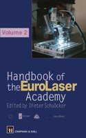 Handbook of the Eurolaser Academy
