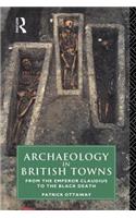 Archaeology in British Towns