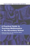 A Practical Guide to Teaching Mathematics in the Secondary School