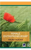 Female Entrepreneurship