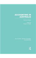 Accounting in Australia (RLE Accounting)