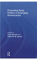 Promoting Party Politics in Emerging Democracies