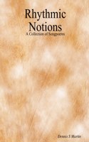 Rhythmic Notions