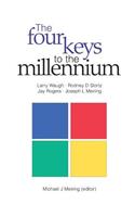 The Four Keys to the Millennium