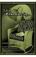 Still Remembering...