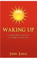Waking Up