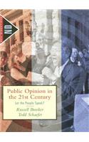 Public Opinion in the 21st Century: Let the People Speak?