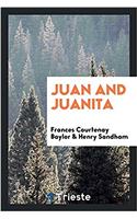 JUAN AND JUANITA