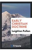 Early Christian Doctrine