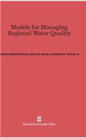 Models for Managing Regional Water Quality