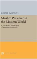 Muslim Preacher in the Modern World