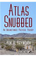 Atlas Snubbed