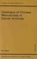 Catalogue of Chinese Manuscripts in Danish Archives