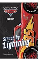 Cars Origins: Struck by Lightning (Disney/Pixar Cars)