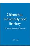 Citizenship, Nationality and Ethnicity