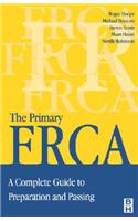 Primary Frca: A Complete Guide to Preparation and Passing
