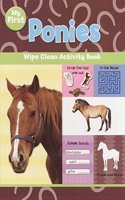 MY FIRST PONIES WIPE CLEAN ACTIVITY BOOK