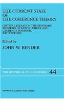 Current State of the Coherence Theory