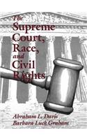 Supreme Court, Race, and Civil Rights