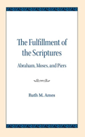 The Fulfillment of the Scriptures