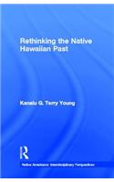 Rethinking the Native Hawaiian Past