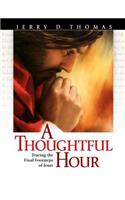 Thoughtful Hour