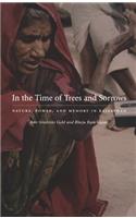 In the Time of Trees and Sorrows